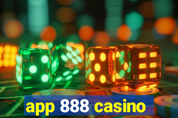 app 888 casino